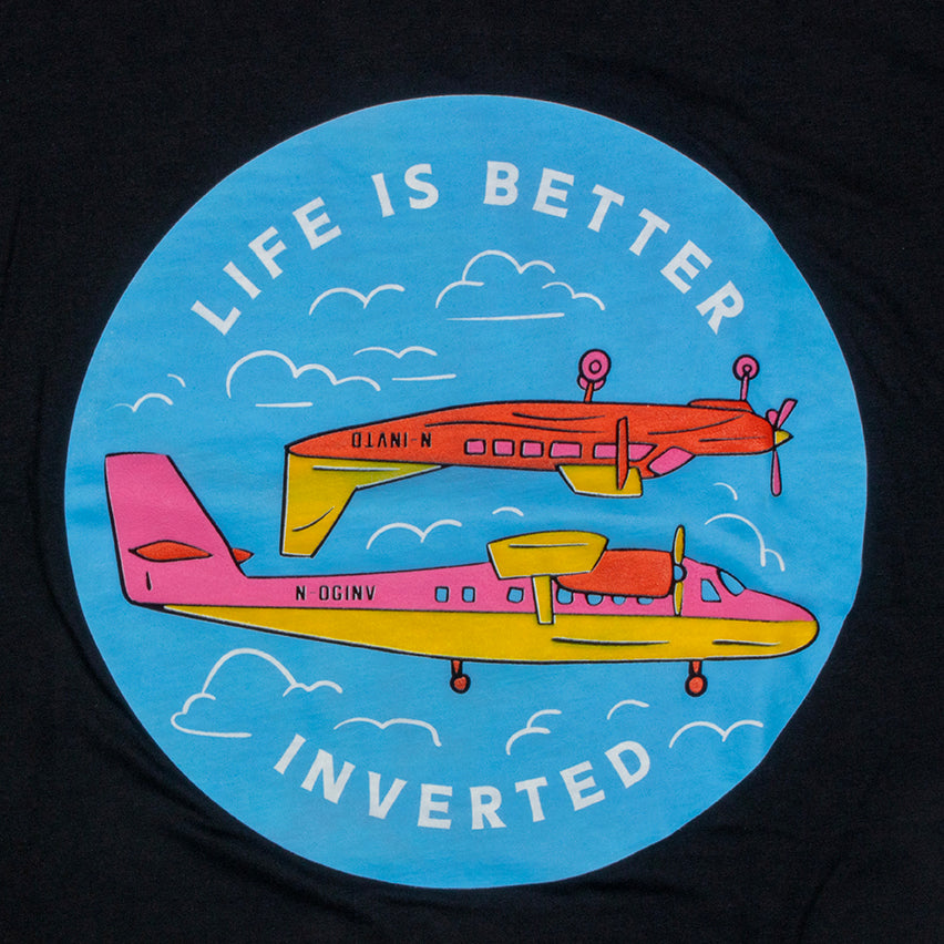 Life is Better Inverted - Black Tee