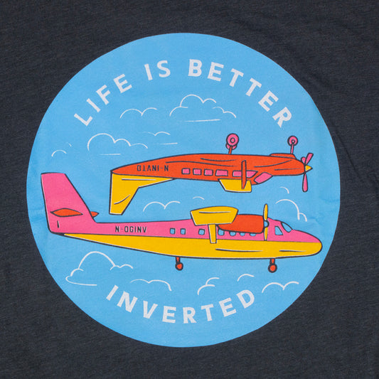Life is Better Inverted - Grey Tee